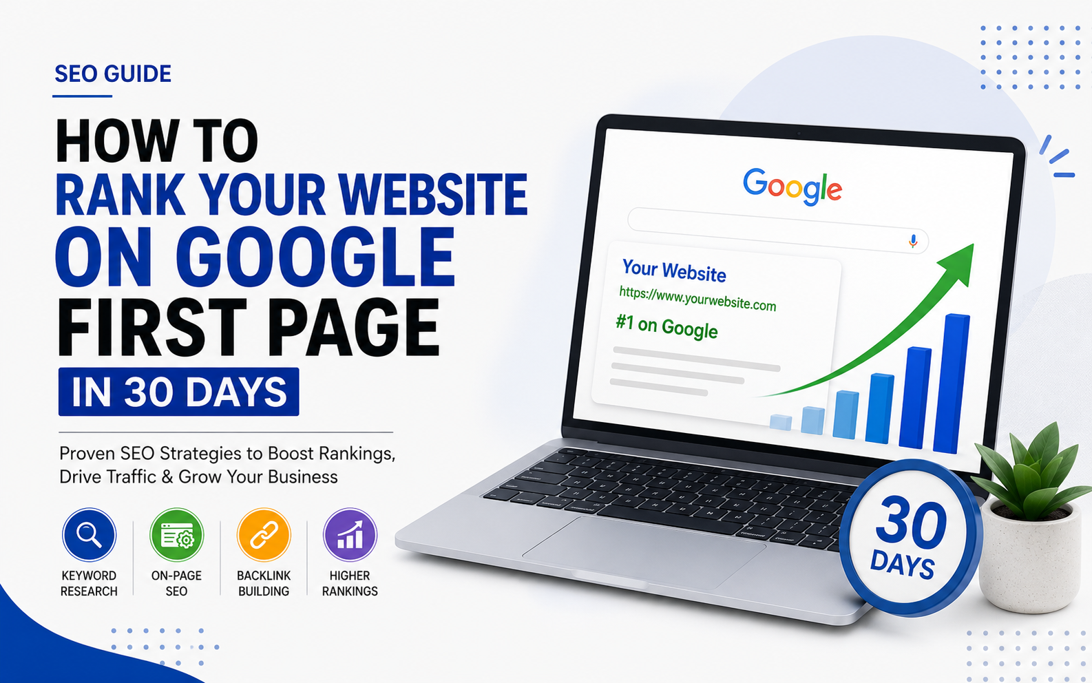 How to Rank Your Website on Google First Page in 30 Days